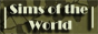 Sims of the World